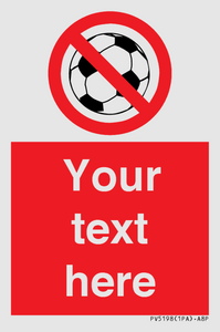 Custom No Ball Games Sign